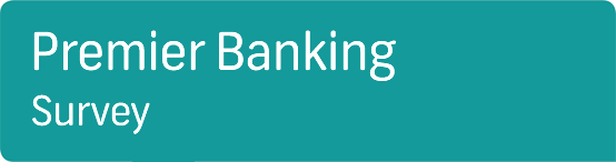 Premier Banking Survey