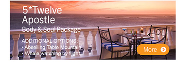 5* Twelve Apostle Body & Soul Package. ADDITIONAL OPTIONS: Abseiling Table Mountain; Whale watching by flight