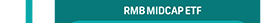 RMB MidCap ETF
